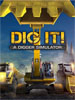 DIG IT! A Digger Simulator