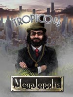 Tropico 4: Megalopolis